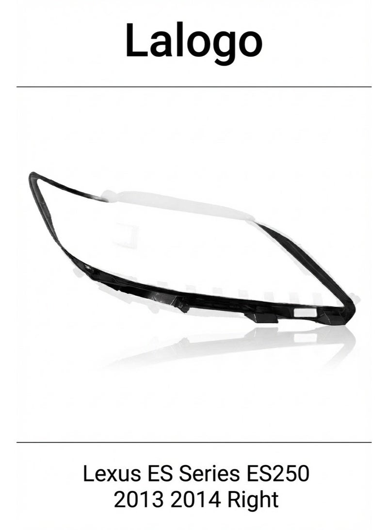 Headlight Lens Cover for Lexus ES Series ES250 2013 2014 Right-10701003R